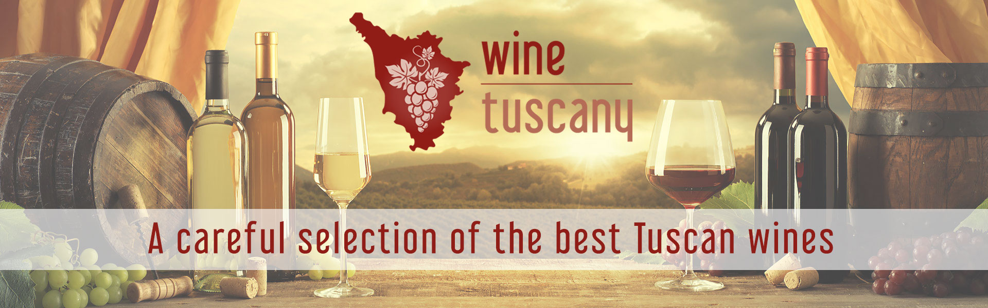 A careful selection of the best Tuscan wines